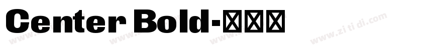 Center Bold字体转换